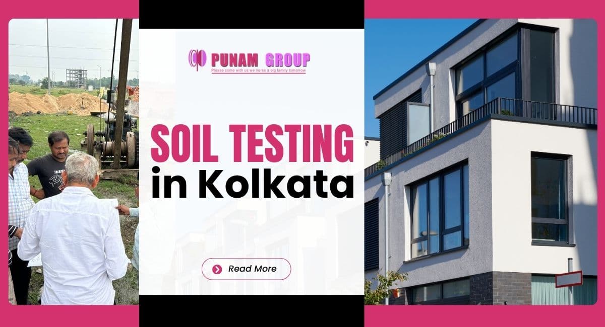 Soil Testing in Kolkata: Complete Guide for Homeowners & Builders (2026)