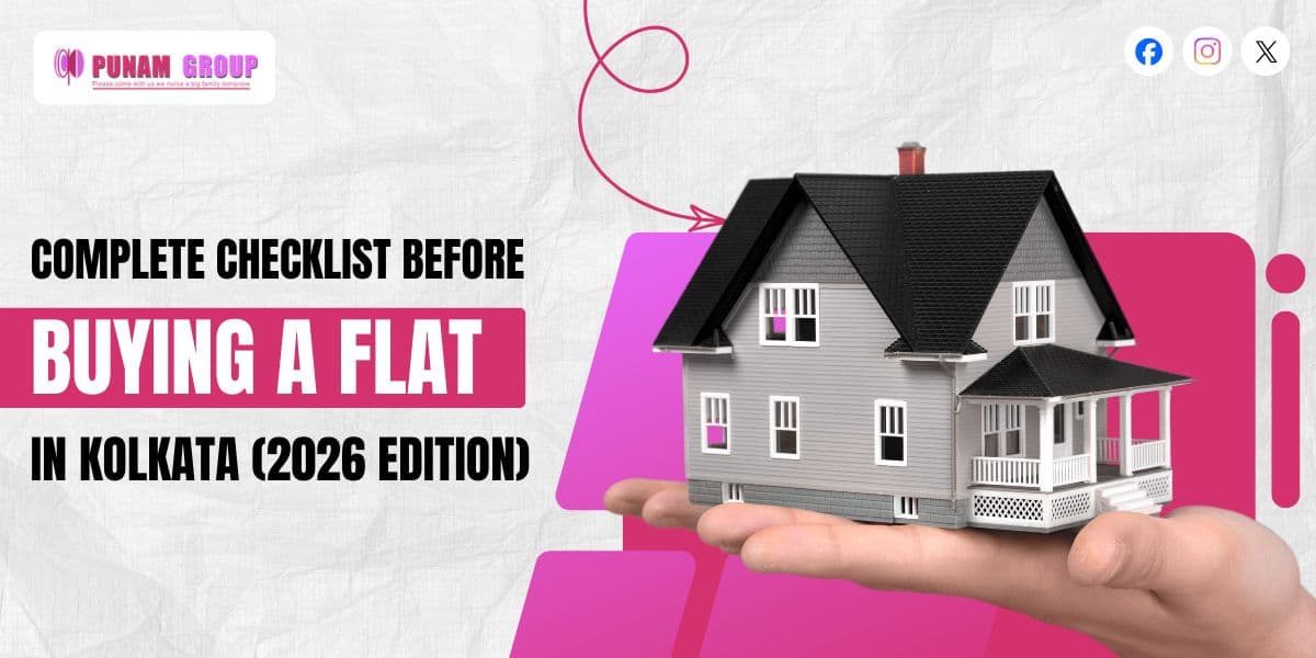 Complete Checklist Before Buying a Flat in Kolkata (2026 Edition)